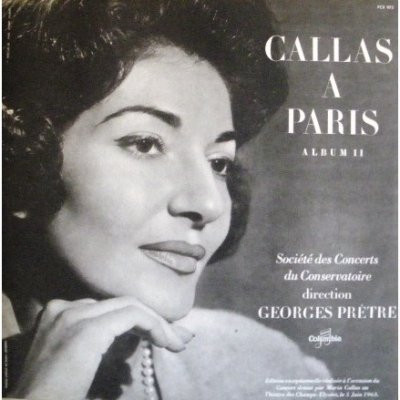 Maria Callas — Callas À Paris (Album II)