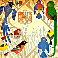 Caustic Casanova — Glass Enclosed Nerve Center