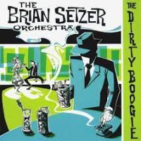Brian Setzer — The Dirty Boogie