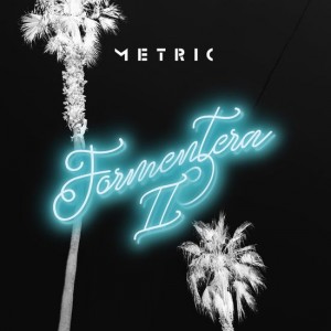Metric — Formentera II