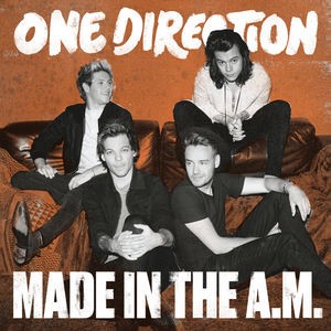 One Direction — Made In The A.M.