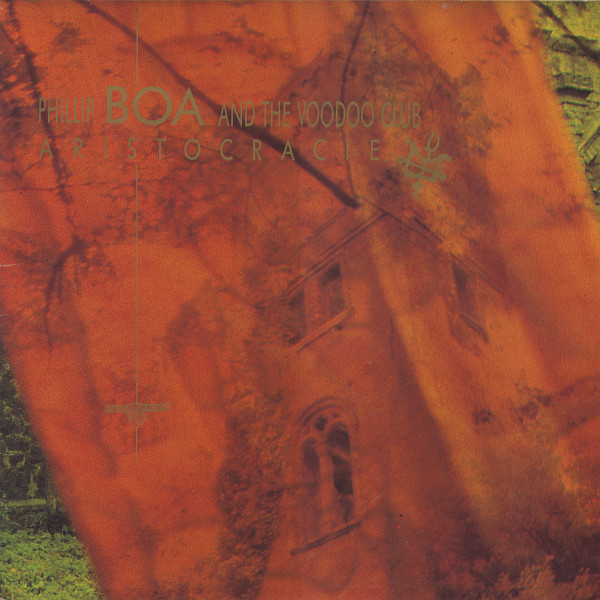 Phillip Boa & The Voodooclub — Aristocracie