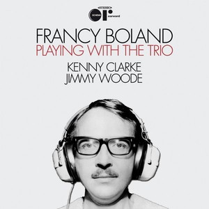 Francy Boland — Playing With The Trio (LP+CD, 180 Gram, Remastered)