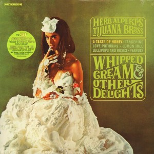 Herb Alpert — Whipped Cream & Other Delights