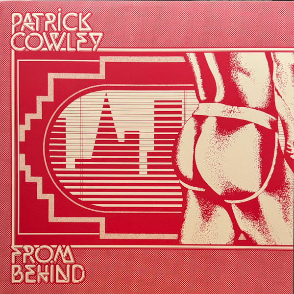 Patrick Cowley — From Behind