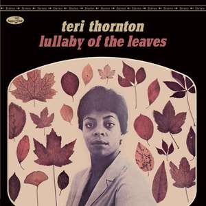 Teri Thornton — Lullaby Of The Leaves (Limited Numbered Edition) (2 Bonus Tracks)