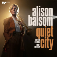 Alison Balsom — Quiet City