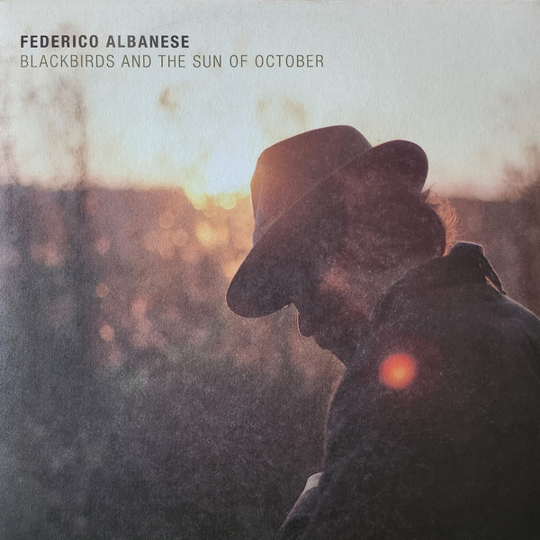 Federico Albanese — Blackbirds And The Sun Of October