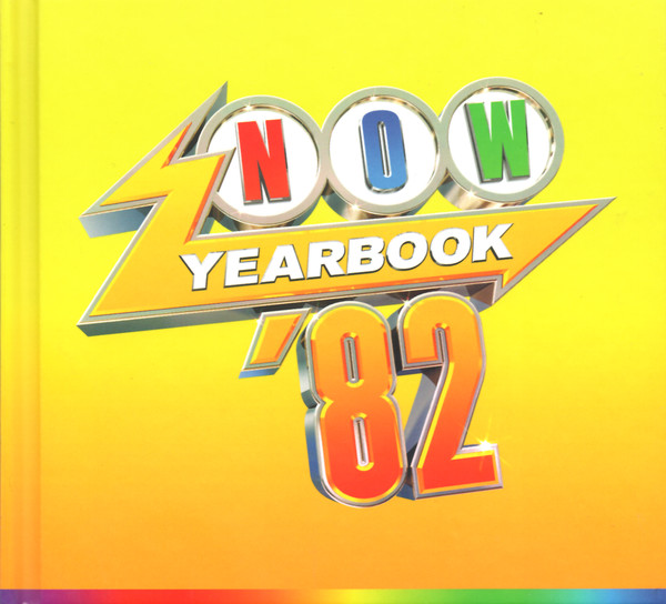 Various Artists — Now Yearbook '82