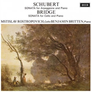 Rostropovich, Mstislav; Britten, Benjamin — Schubert: Sonata For Arpeggione And Piano/ Bridge: Sonata For Cello And Piano (Analogue)