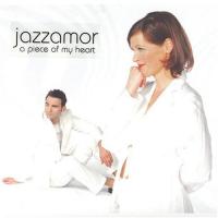Jazzamor — A Piece Of My Heart