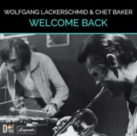 Chet Baker & Wolfgang Lackerschmid — Welcome Back