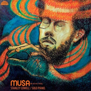 Stanley Cowell — Musa: Ancestral Streams