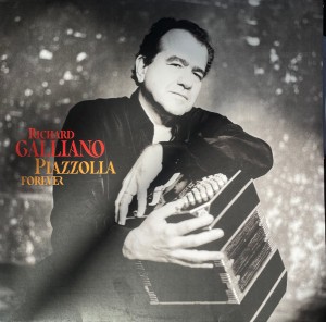 Richard Galliano — Piazzolla Forever