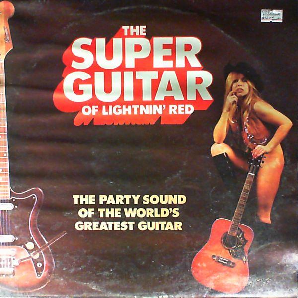 Lightnin' Red — Party sound of the super guitar