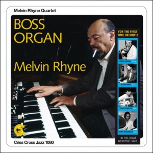 Melvin Rhyne — Boss Organ (Melvin Rhyne Quartet)