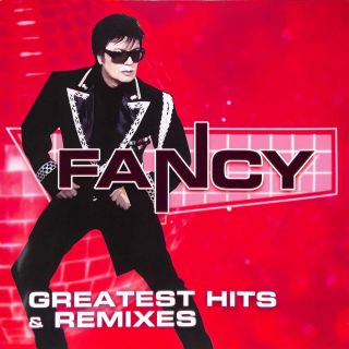 Fancy — Greatest Hits & Remixes