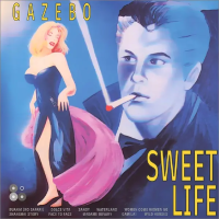 Gazebo — Sweet Life