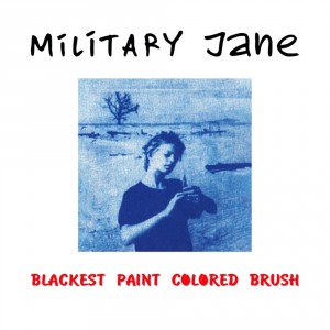 Military Jane — Blackest Paint Colored Brush