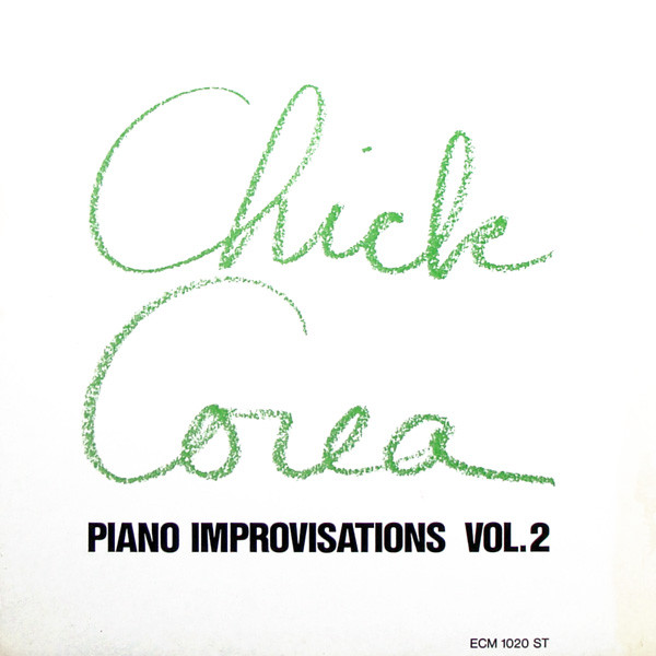 Corea Chick — Piano Improvisations Vol. 2