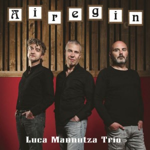 Luca Mannutza — Airegin
