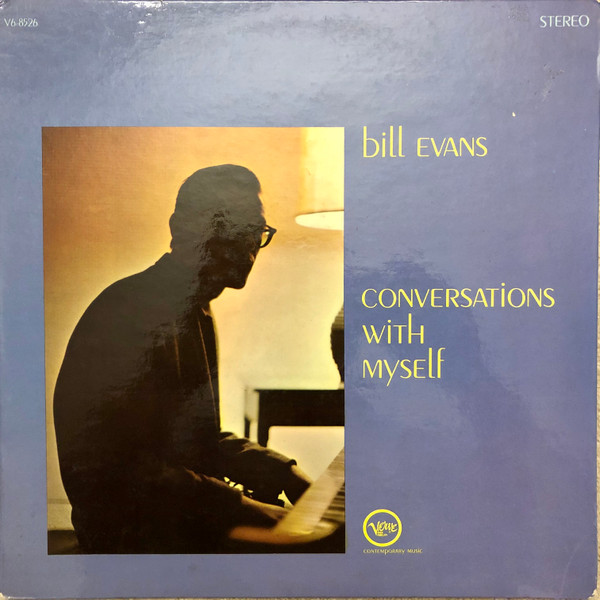Bill Evans — Conversations With Myself