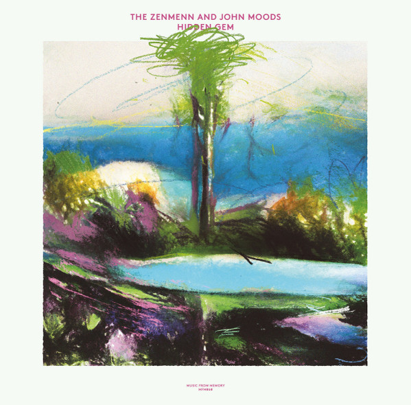 The Zenmenn And John Moods — Hidden Gem