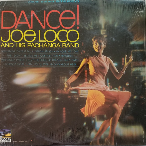 Loco Joe & His Pachanga Band — Dance!