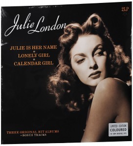 Julie London — Julie is Her Name / Lonely Girl / Calender Girl