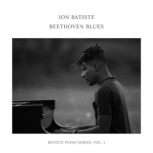 Jon Batiste — Beethoven Blues