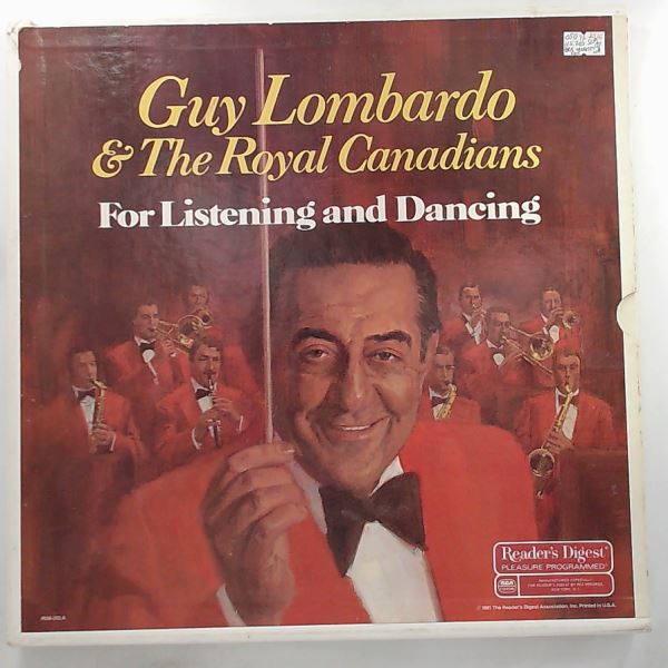 Lombardo Guy & His Royal Canadians — For Listening And Dancing