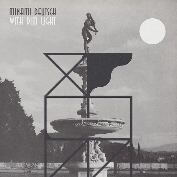 Minami Deutsch — With Dim Light