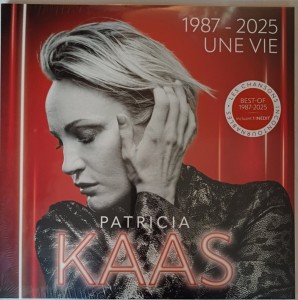 Patricia Kaas — 1987-2025: Une Vie