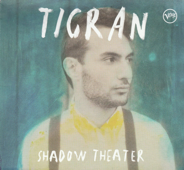 Tigran Hamasyan — Shadow Theater