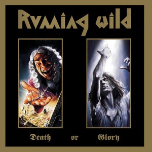 Running Wild — Death Or Glory