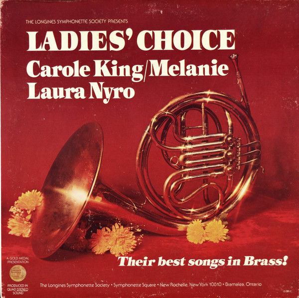 The Longines Symphonette — Ladies' Choice (Carole King / Melanie / Laura Nyro - Their Best Songs In Brass!)