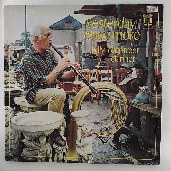Longstreet Billy — Yesterday Once More