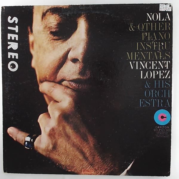 Lopez Vincent & His Orchestra — Nola And Other Piano Instrumentals