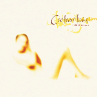 Cocteau Twins — Milk & Kisses