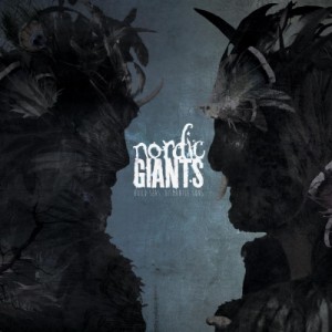 Nordic Giants — Build Seas, Dismantle Suns