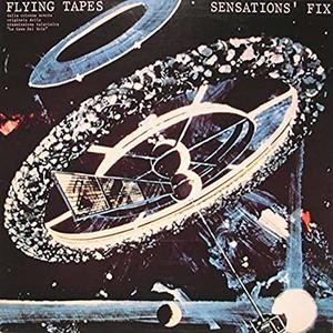 Sensations Fix — Flying Tapes