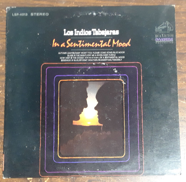 Los Indios Tabajaras — In A Sentimental Mood