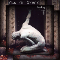 Clan Of Xymox — Breaking Point