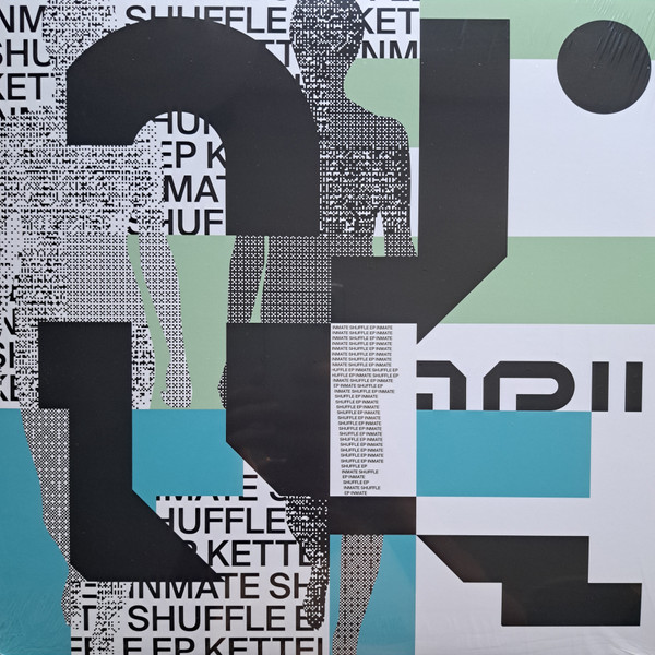 Kettel — Inmate Shuffle