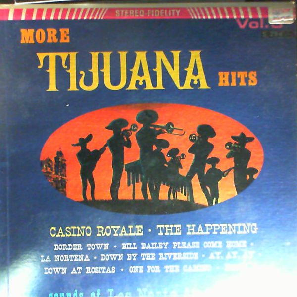 Los Norte Americanos — More TIJUANA hits/vol 3