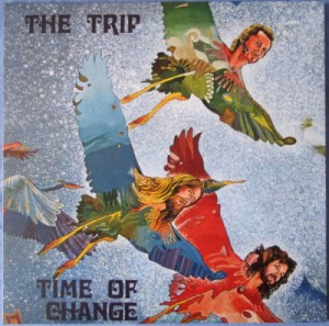 The Trip — Time Of Change (Limited Blue VinylGatefold)