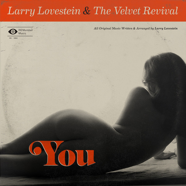 Larry Lovestein & The Velvet Revival — You