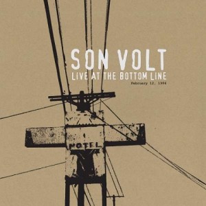 Son Volt — Live At The Bottom Line 2/12/96