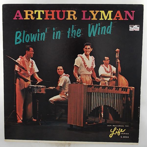 Lyman Arthur Group — Blowin' In The Wind