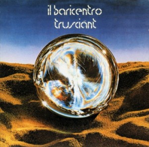 Il Baricentro — Trusciant